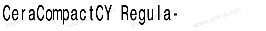 CeraCompactCY Regula字体转换